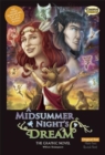 Image for A Midsummer Night&#39;s Dream The Graphic Novel: Original Text