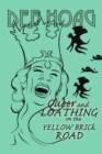 Image for Queer and Loathing on the Yellow Brick Road