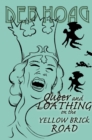 Image for Queer &amp; Loathing on the Yellow Brick Road