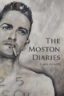 Image for The Moston Diaries
