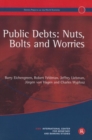 Image for Public Debts: Nuts, Bolts, and Worries