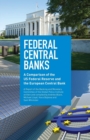 Image for Federal Central Banks : A Comparison of the US Federal Reserve and the European Central Bank