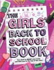 Image for The Girls&#39; Back To School Book