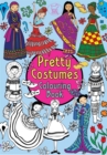 Image for Pretty Costumes Colouring Book