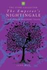 Image for Emperor&#39;s Nightingale and Other Feathery Tales