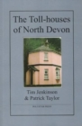 Image for The Toll-houses of North Devon