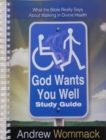 Image for God Wants You Well - Study Guide