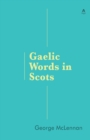Image for Gaelic Words in Scots