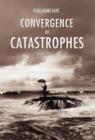 Image for Convergence of Catastrophes