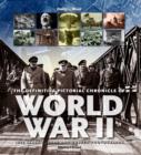 Image for The definitive pictorial chronicle of World War II  : classic, rare and unseen