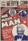 Image for Mr Music Man : The Life and Times of a Music Promoter