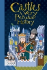 Image for Castles  : a very peculiar history