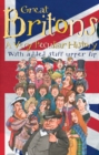 Image for Great Britons  : a very peculiar history with added stiff upper lip