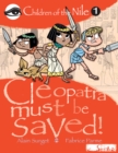 Image for Cleopatra Must Be Saved!