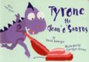 Image for Tyrone the clean &#39;o&#39; saurus