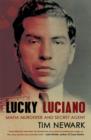 Image for Lucky Luciano: Mafia murderer and secret agent