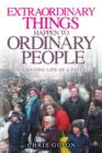 Image for Extraordinary Things Happen to Ordinary People
