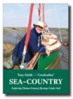 Image for Sea-country  : exploring Thames Estuary by-ways under sail