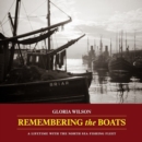 Image for Remembering the Boats : A lifetime with the North Sea fishing fleet