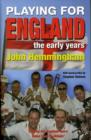 Image for Playing for England : England Supporters Band Early Years