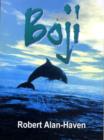 Image for Boji : The Moving Story of an Exceptional Dolphin