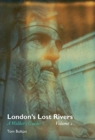 Image for London&#39;s lost rivers  : a walker&#39;s guideVolume 2 : Volume 2