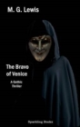 Image for The bravo of Venice  : a gothic thriller
