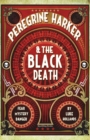 Image for Peregrine Harker &amp; the Black Death