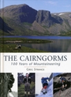 Image for The Cairngorms  : 100 years of mountaineering