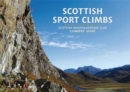 Image for Scottish sport climbs  : Scottish Mountaineering Club cilmber&#39;s guide