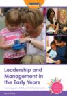 Image for Leadership and management in the early years  : a practical guide to building confident leadership skills