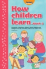 Image for How children learn 2: book 2