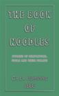 Image for The Book of Noodles - Stories of Simpletons, Fools and Their Follies