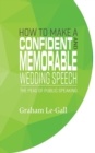 Image for How to Make a Confident and Memorable Wedding Speech : The Peas of Public Speaking