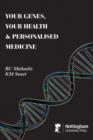 Image for Your genes, your health and personalised medicine