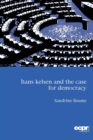 Image for Hans Kelsen and the case for democracy
