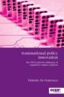 Image for Transnational Policy Innovation : The OECD and the Diffusion of Regulatory Impact Analysis
