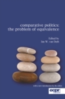 Image for Comparative politics  : the problem of equivalence