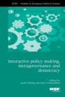 Image for Interactive Policy Making, Metagovernance and Democracy