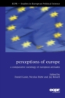 Image for Perceptions of Europe  : a comparative sociology of European attitudes