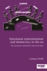 Image for Functional representation and democracy in the EU  : the European Commission and social NGOs
