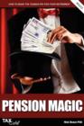 Image for Pension Magic : How to make the taxman pay for your retirement