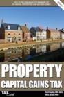 Image for Property Capital Gains Tax : How to Pay the Absolute Minimum Cgt on Rental Properties &amp; Second Homes