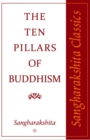 Image for The Ten Pillars of Buddhism