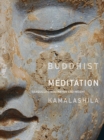 Image for Buddhist Meditation : Tranquility, Imagination and Insight