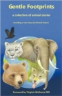 Image for Gentle Footprints : A Collection of Animal Stories