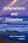 Image for Otherwhere and Elsewhen