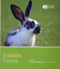 Image for Rabbits  : understanding and caring for your pet