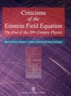 Image for Criticisms of the Einstein Field Equation : End of the 20th Century Physics