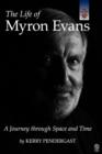 Image for The Life of Myron Evans